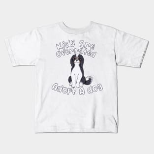 Adopt A dog (tricolor cavalier king charles spaniel) Kids T-Shirt